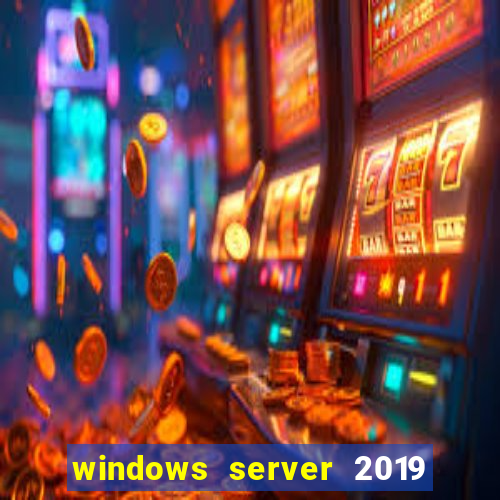 windows server 2019 iso pt-br download